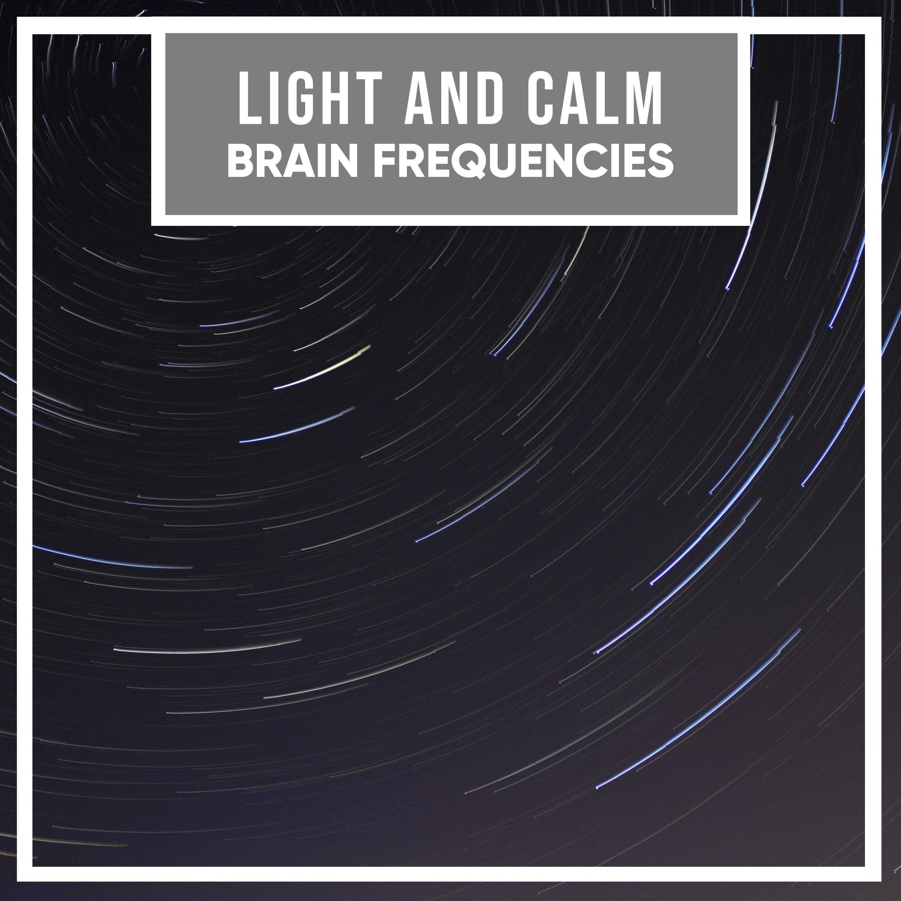 #10 Light and Calm Brain Frequencies专辑