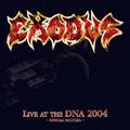 Live At The DNA 2004 - Official Bootleg