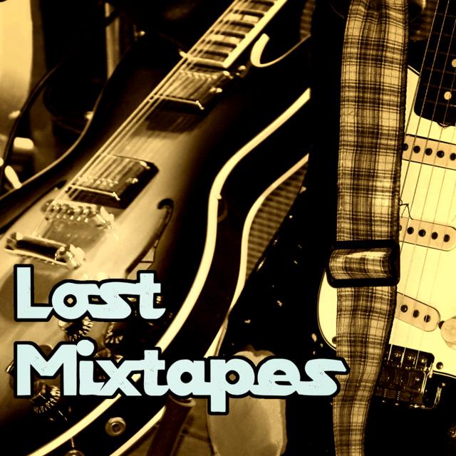 Lost Mixtapes (Early Recordings)