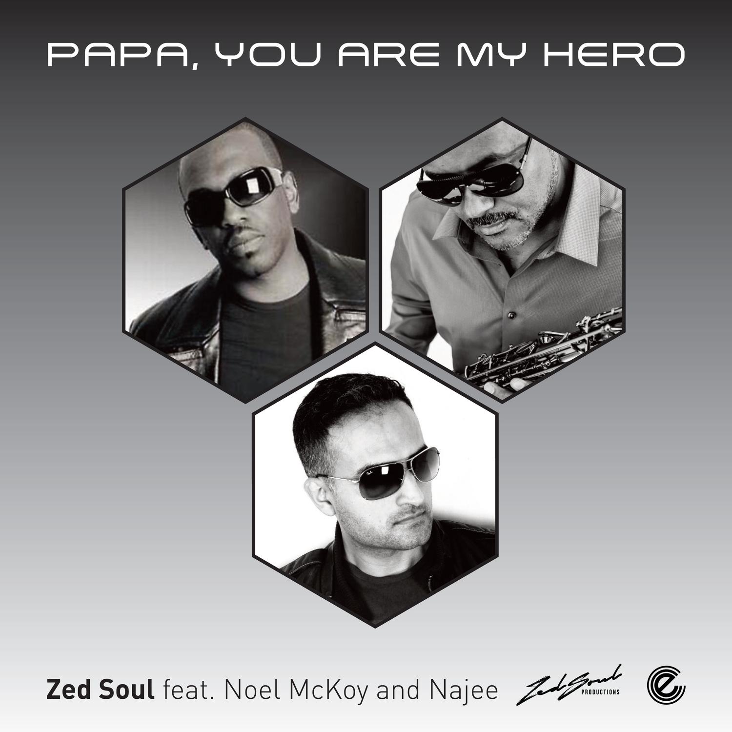 Papa, You Are My Hero