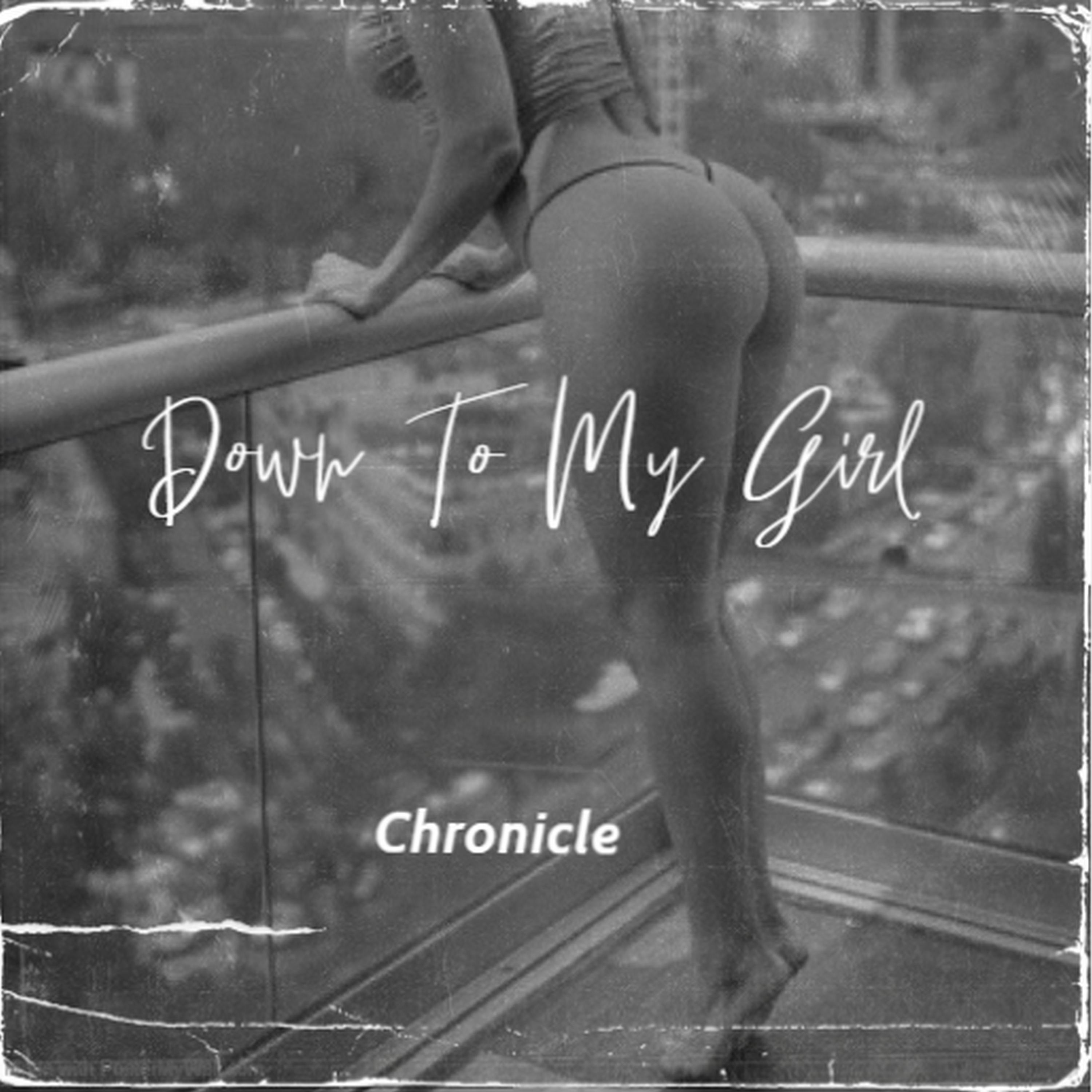 Down To My Girl