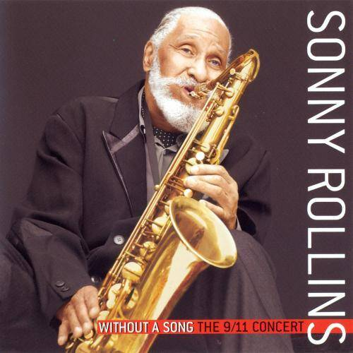 Without a Song: The 9/11 Concert [live]