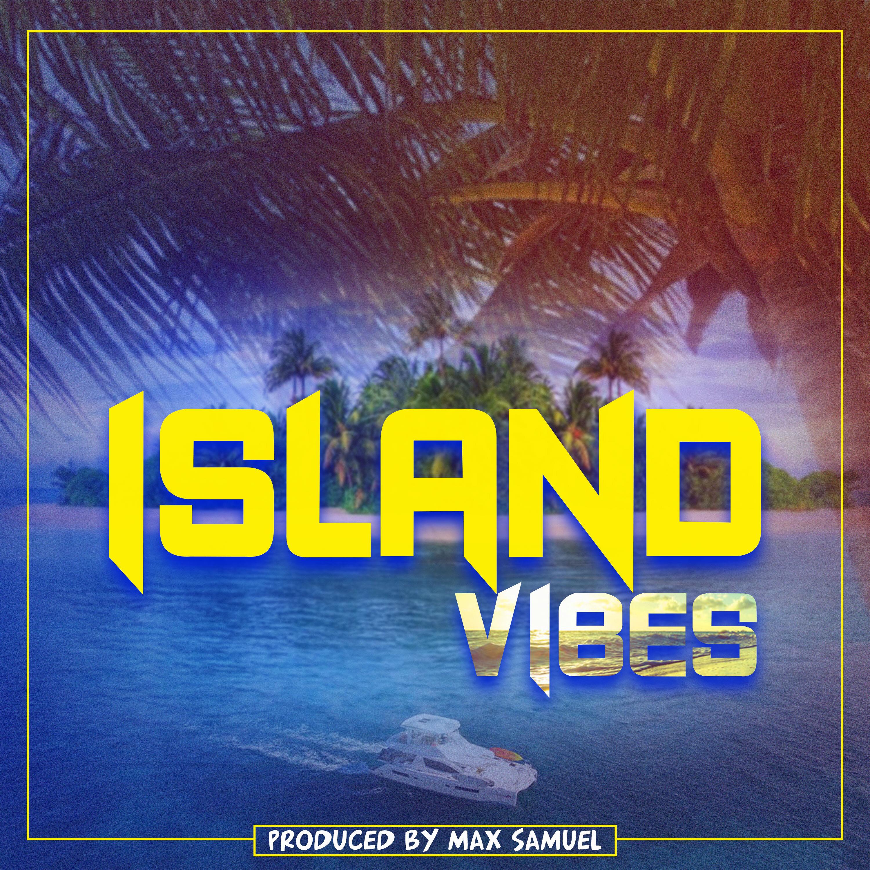 Island Vibes Ep