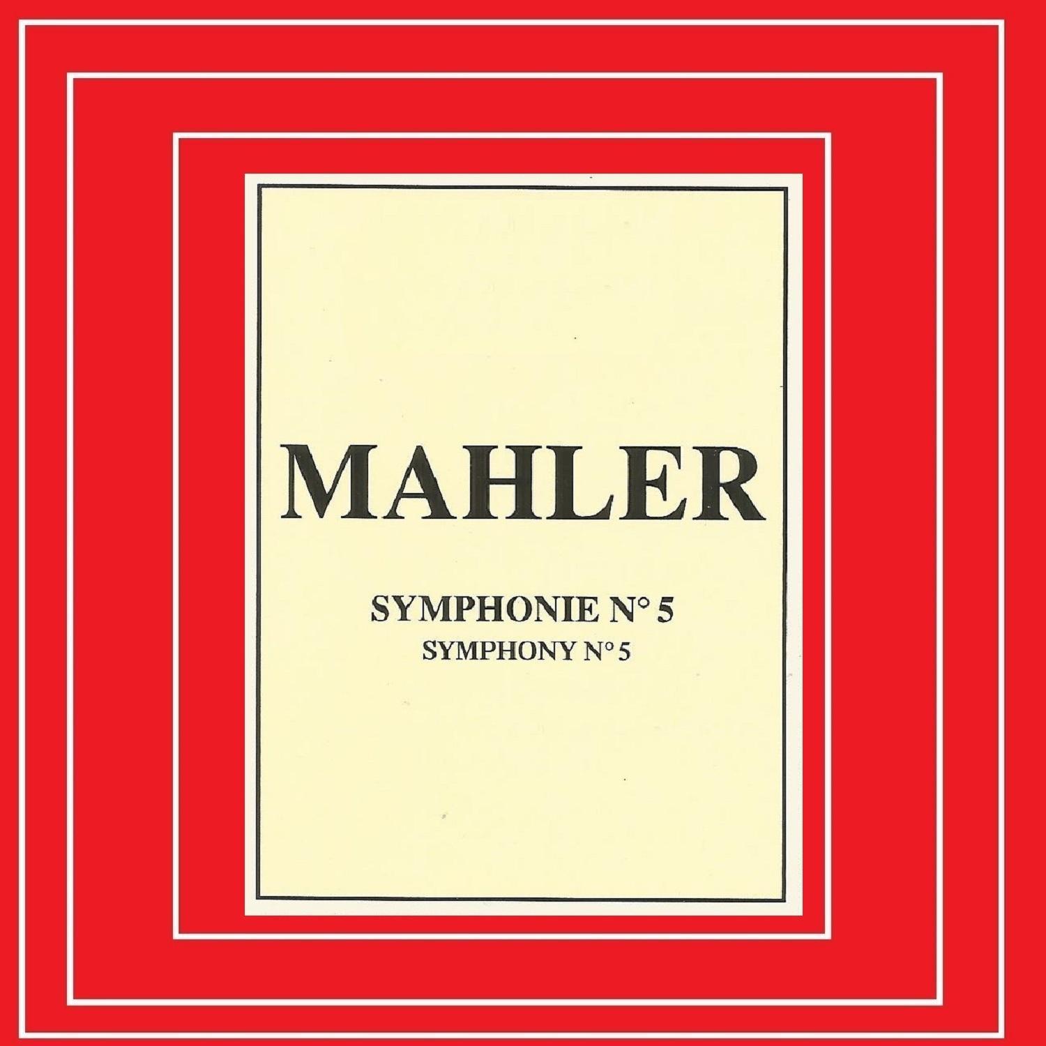 Mahler - Symphonie Nº 5专辑