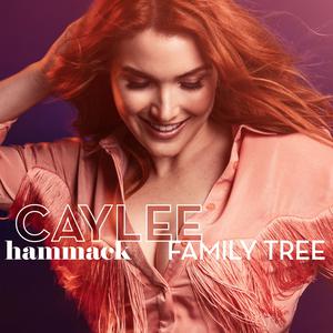 Family Tree - Caylee Hammack (Karaoke) 带和声伴奏 （降6半音）