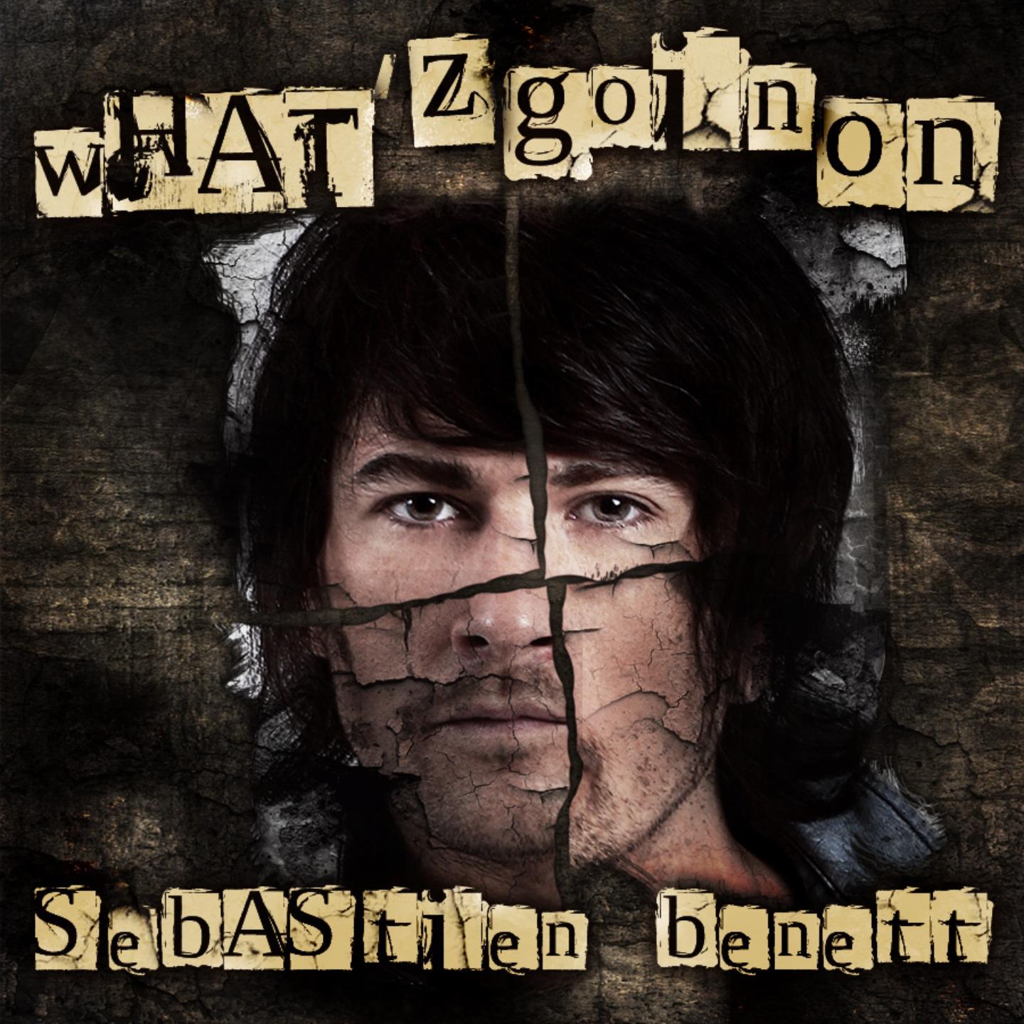 Sebastien Benett - What'z Goin' On