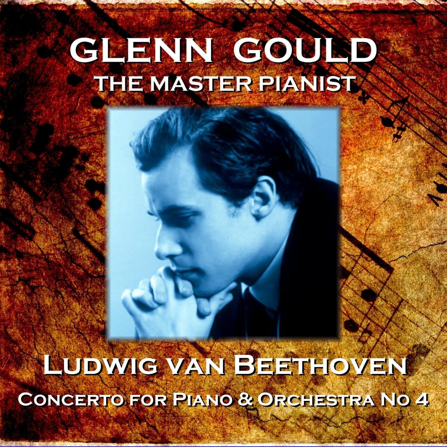 Ludwig Van Beethoven: Concerto for Piano & Orchestra No 4专辑