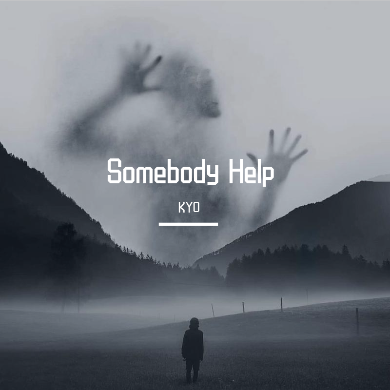 Somebody Help