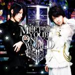 MEET YOUR ONLY WORLD专辑