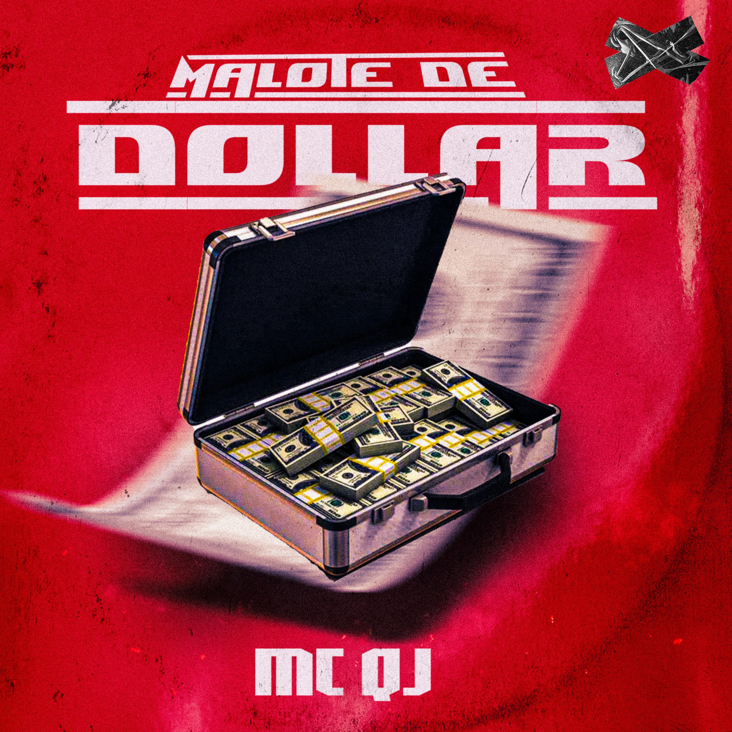 MC QJ - Malote de Dollar