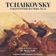 Tchaikovsky: Concert Fantasia in G Major, Op. 56