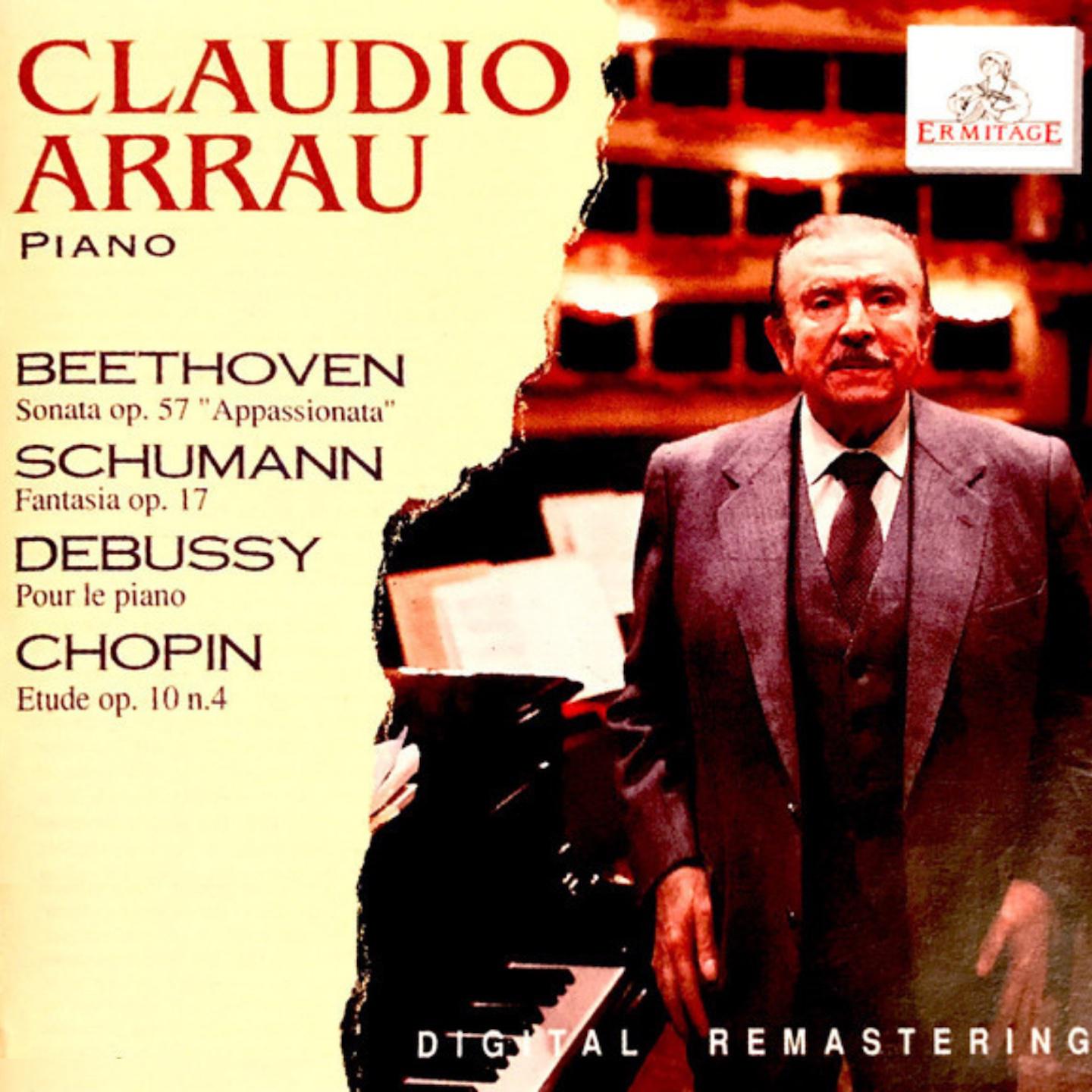 Claudio Arrau - Fantasie in C Major, Op. 17:I. Durchaus fantastisch und leidenschaftlich vorzutragen - Im Legenden-Ton