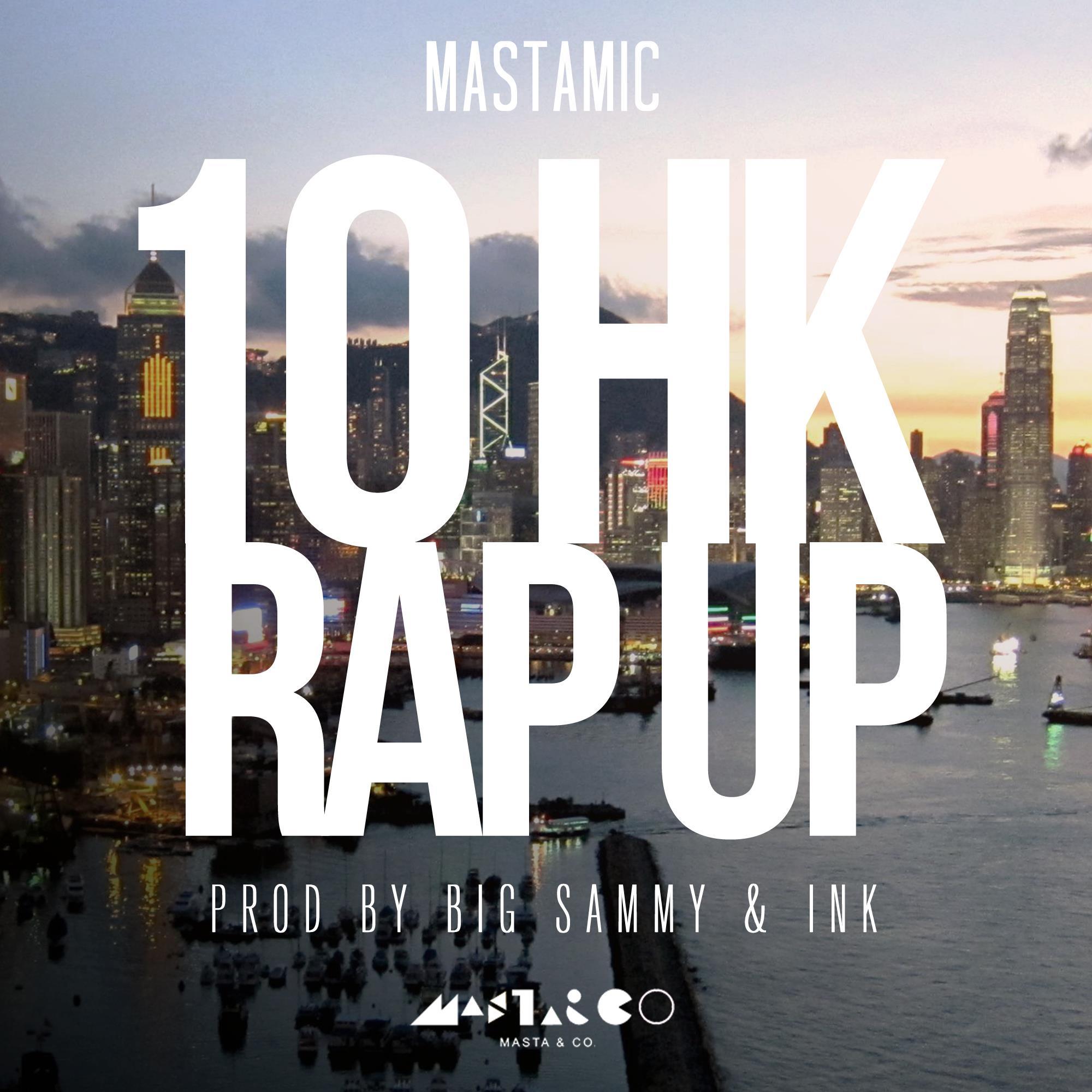 10 HK Rap Up
