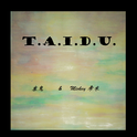 T.A.I.D.U.专辑