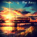 Far Away专辑