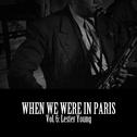 When We Were in Paris, Vol. 6: Lester Young专辑