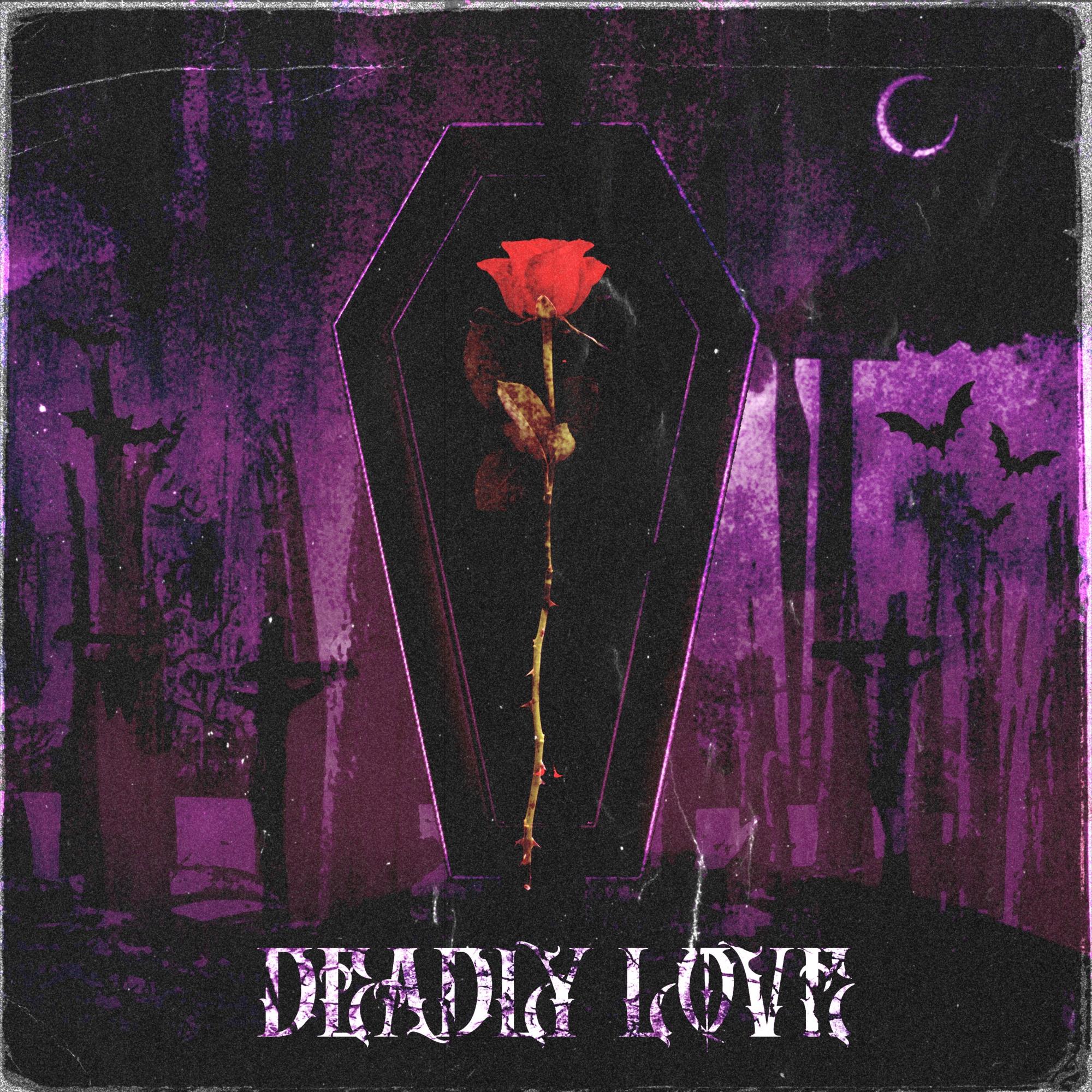 DEADLY LOVE