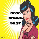 Mama Knows Best, Vol. 2专辑