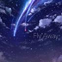 Fly Away专辑
