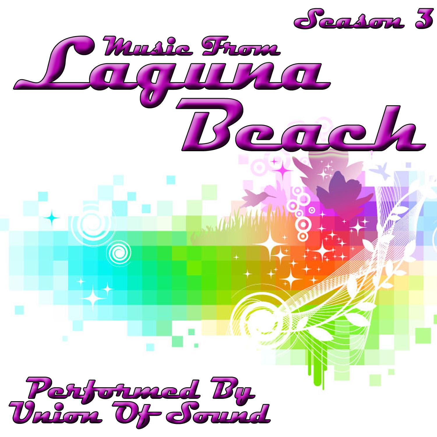 Music From Laguna Beach Season 3专辑