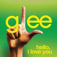 Hello, I Love You - Glee (karaoke Version)