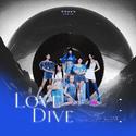 LOVE DIVE｜IVE