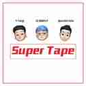 Super Tape专辑