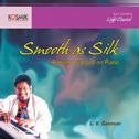 Smooth as Silk专辑