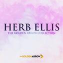 Herb Ellis - The Golden Arrow Collection