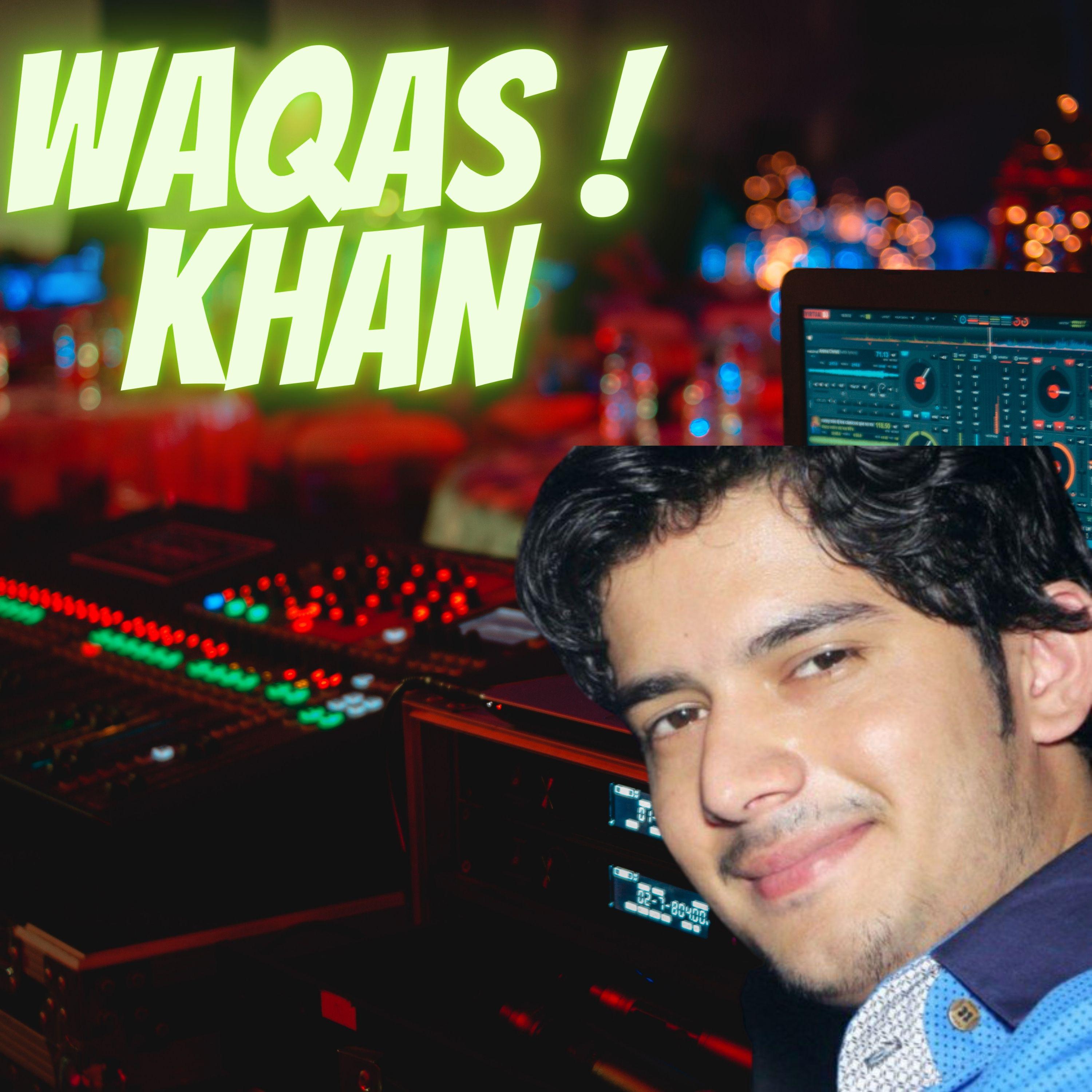 Waqas - MUSAFAR YAM