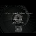 CY Astronaut School Cypher专辑