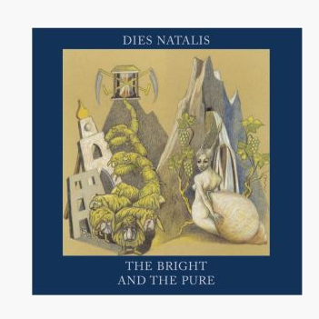 Dies Natalis - Near Heaven II / The Bright And The Beast / The Stake