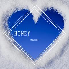 Honey(prod SHOBEATZ)