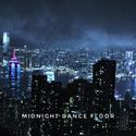 MIDNIGHT DANCE FLOOR