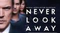 Never Look Away (Original Motion Picture Soundtrack)专辑