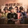 Dj Freitas Oficial - Piloto de Chefe (feat. Kaiky Recife)