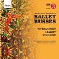 Stravinsky: Ballet Russes