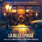La Belle Epoque专辑