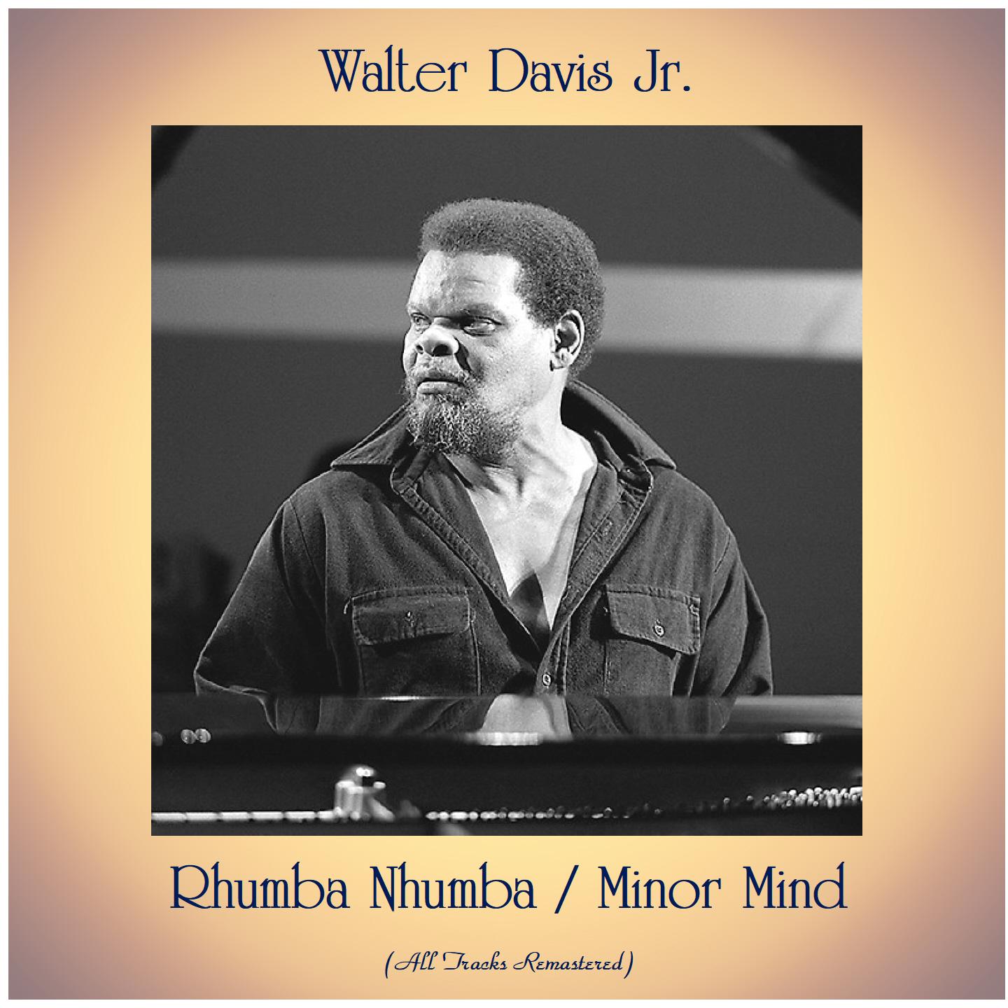 Rhumba Nhumba / Minor Mind (All Tracks Remastered)