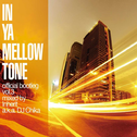 In Ya Mellow Tone Official Bootleg Vol.3