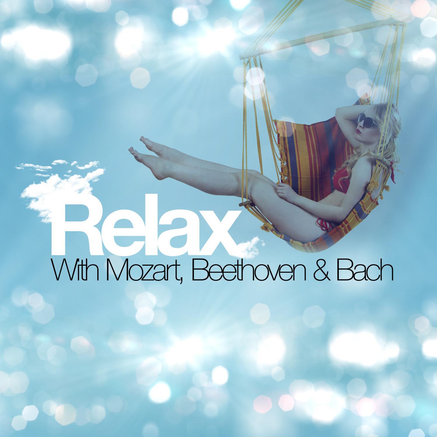 Relax with Mozart, Beethoven & Bach专辑