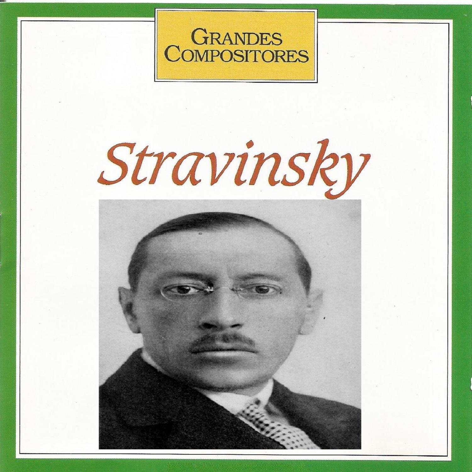 Grandes Compositores - Stravinsky专辑