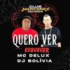 MC Delux - Quero Ver Esquecer