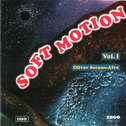 Soft Motion Vol. 1专辑