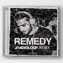 Remedy (Radiology Remix)专辑