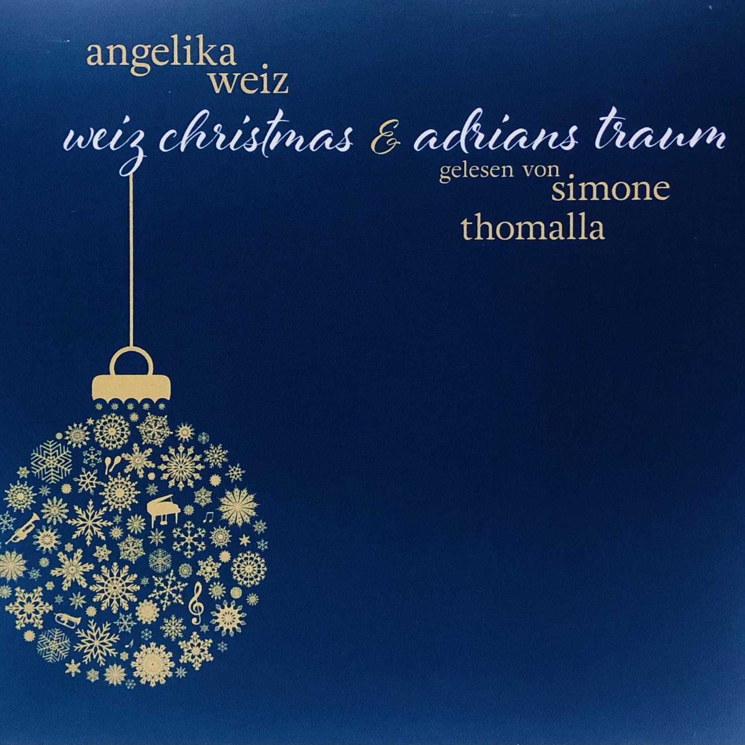 Weiz Christmas & Adrians Traum