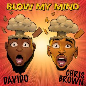 Chris Brown、Davido - Blow My Mind （升3半音）