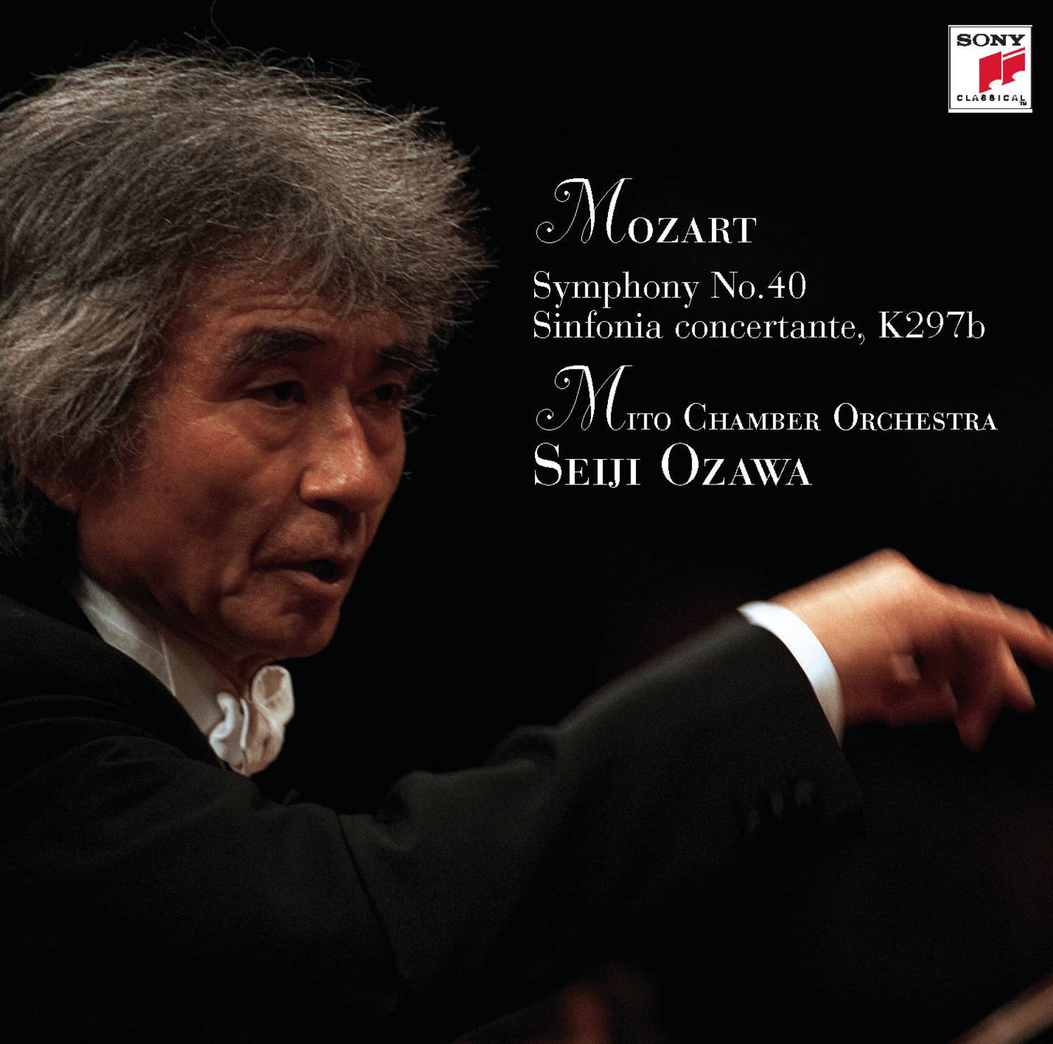 Seiji Ozawa & Mito Chamber Orchestra Mozart Series 1 Mozart: Symphony No.40 & Sinfonia Concertante K专辑