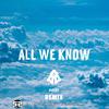 The Chainsmokers - All We Know (RhCat Remix)