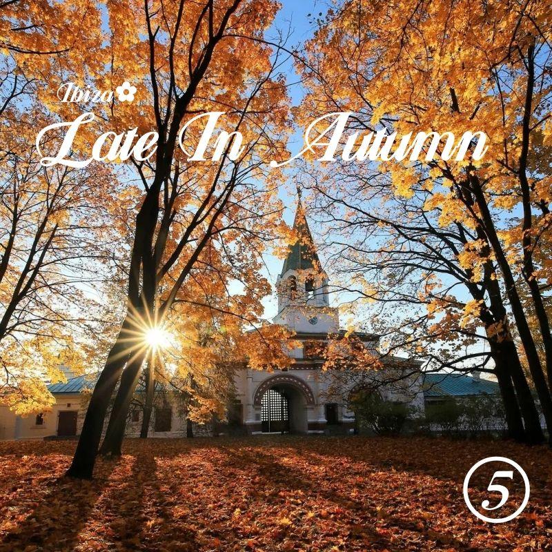 Late In Autumn vol.5